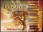 MP3 (Download) : ProductsJewish Education:The Foundation of Our People3 Lectures