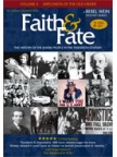 Faith and Fate/ The Story of the Jewish People in the Twentieth Century Implosion of the Old Order - 1911-1920Episode 22 Disk SetPAL Version product logo