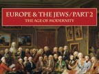Page - 6 : Showing Full List : ProductsEurope and the Jews: Part 2The Age of Modernity5 Lectures