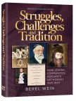 Page - 111 : Showing Full List : ProductsStruggles, Challenges and TraditionHow Jewish Communities Defended Orthodoxy 1820-1940Rabbi Berel Wein