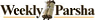 פרשת  אחרי מות - קדושים : Wednesday, April 25, 2007 : Weekly Parsha parsha logo