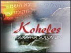 Koheles: The Wisdom of Solomon 6 Lectures