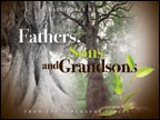 Fathers, Sons and GrandsonsFrom the Biography Series 6 Lectures