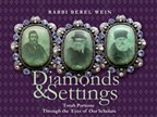 Diamonds and Settings:Torah Portions Through the Eyes of Our ScholarsVolume Three4 Lectures