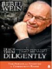 Teach Them DiligentlyThe Personal Story of a Community Rabbiby Rabbi Berel Wein