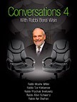 Rabbis / New York and JerusalemRabbi Wein and Rabbi Allen SchwartzConversations with Rabbi Wein and friendsVolume 4 