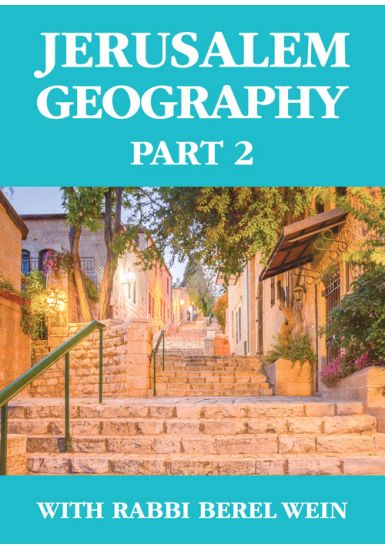 Yosef ben Mattiyahu<br>Jerusalem Geography - Part 2