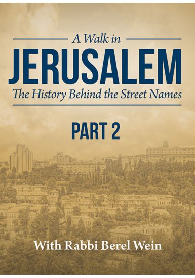 HaGeonim St.<br>A Walk in Jerusalem<br>Part 2