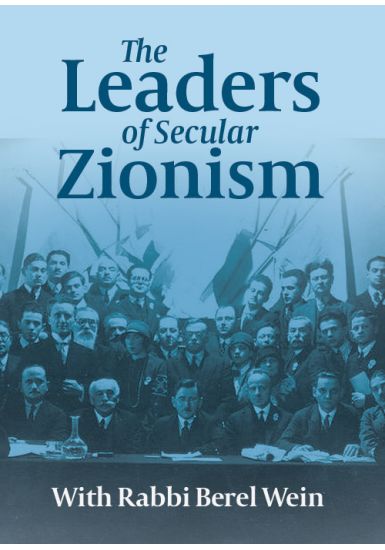 Chaim Weizman<br> Leaders of Secular Zionism