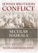 Religious Haskala - Jewish Brothers in Conflict