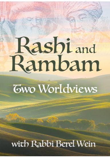 Jewish-Christian Relations -<br> Rashi and Rambam: Two Worldviews