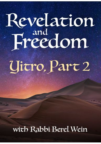 Yisro / Part 2<br>Revelation and Freedom:<br>From the Haftorah Series