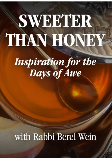 Second Day Rosh Hashana  - Sweeter Than Honey<br>From the Haftorah Series