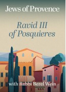 Ravid III of Posquieres -  Jews of Provence