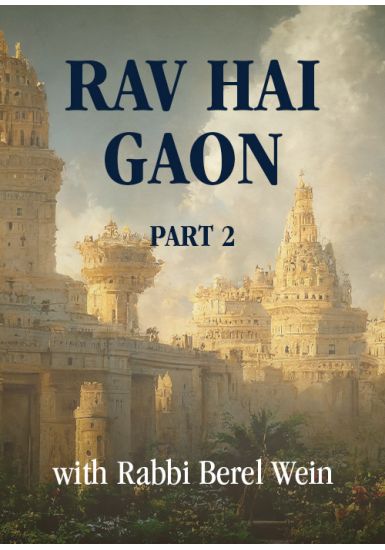 Rav Hai Gaon / Part 2