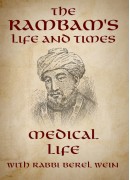 Medical Life - The Life of the Rambam