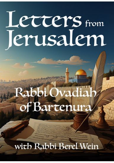 Rabbi Ovadiah of Bartenura<br> Letters from Jerusalem