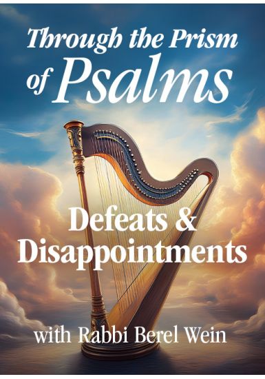 Defeats and Disappointments <br>Through the Prism of Psalms