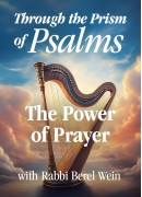 The Power of Prayer  - Through the Prism of Psalms