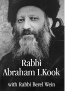 Rabbi Abraham I. Kook - Holy Man in the Holy Land