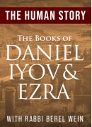 Daniel -  The Human Story