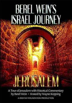 Berel Wein's Jerusalem Journey